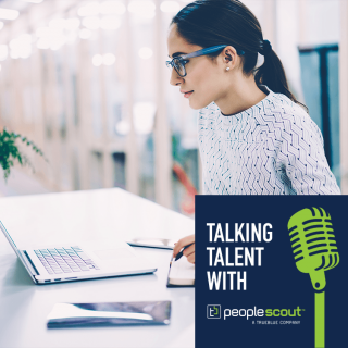 Talking Talent: Building an Employer Value Proposition and Employer Brand for the Future, Part One