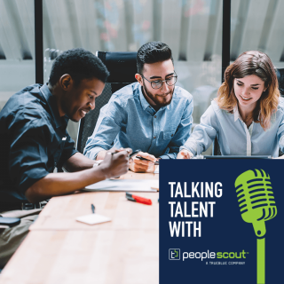 Talking Talent: Building an Employer Value Proposition and Employer Brand for the Future, Part Two