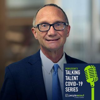 COVID-19 Series: Leading Through Crisis with PeopleScout Interim President Chip Holmes