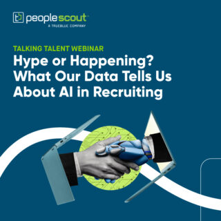 [On-Demand] Hype or Happening? What Our Data Tells Us About AI in Recruiting