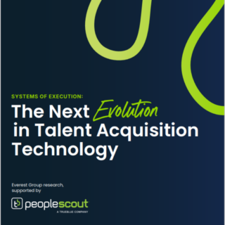 Systems of Execution: The Next Evolution in Talent Acquisition Technology
