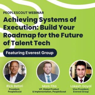 [On-Demand] Achieving Systems of Execution: Build Your Roadmap for the Future of Talent Tech​